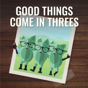 good things come in threes shirt