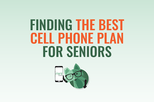 Finding the best cell phone plan for seniors