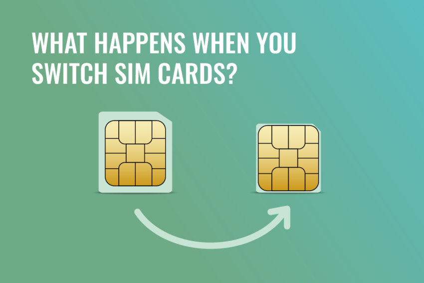 Text reading What Happens When You Switch SIM Cards? under which is an illustration of a micro SIM with an arrow pointing from it to a nano SIM next to it