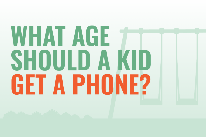 Headline reading What Age Should A Kid Get A Phone with an image of a swing set in the background. 