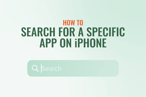 How to search for a specific app on iPhone