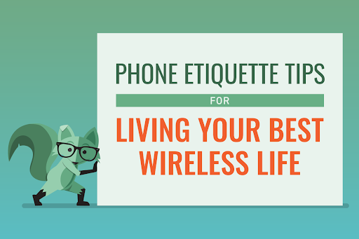 Mint Fox with a sign that says "Phone etiquette tips for living your best wireless life"