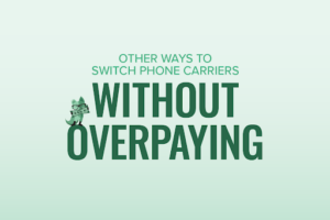 How to switch phone carriers without paying Mint Mobile