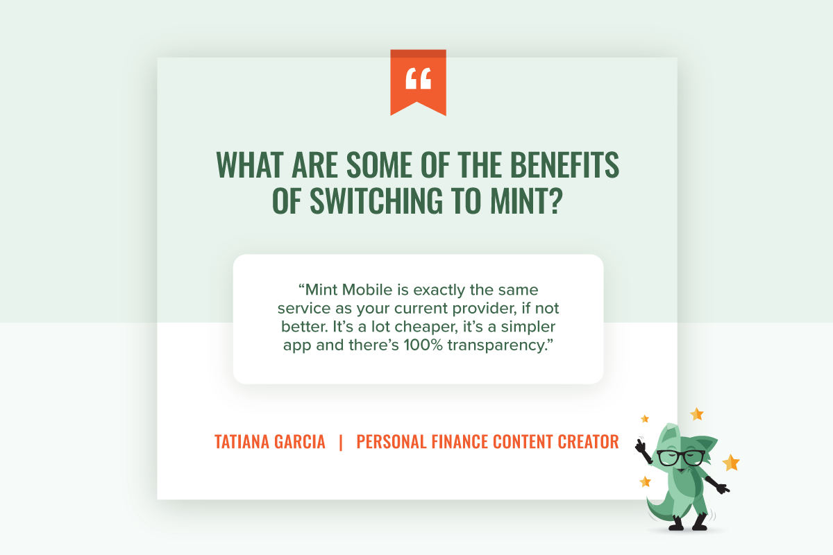 A quote from a real subscriber answering the question "What are the benefit of switching to Mint?"