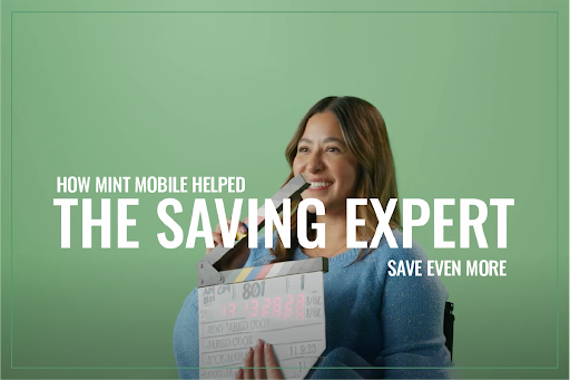 How Mint Mobile helped a saving expert save even more