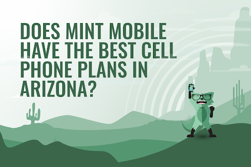 Mint Fox with a sign that says "Does Mint Mobile have the best cell phone plans in Arizona?"