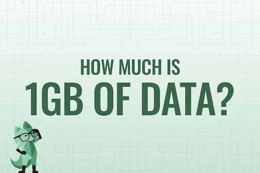 How much is 1GB of data?