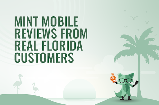 Mint Mobile reviews from real Florida customers
