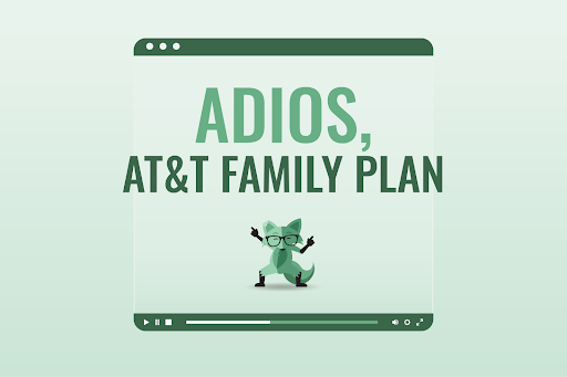 Mint Fox saying "Adios, AT&T Family Plan"