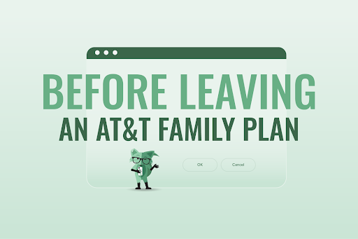 Mint Fox "Before leaving an AT&T family plan"