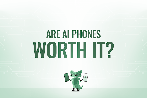 Are AI phones worth it?