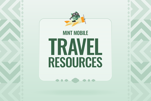 Mint Mobile travel resources