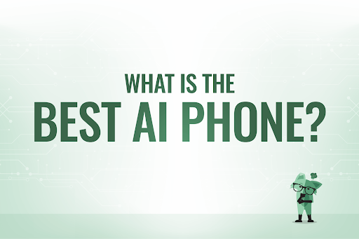 Mint Fox wondering "What is the best AI phone?"