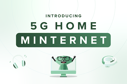 Mint Fox introducing 5G Home MINTernet