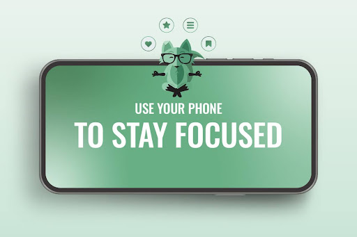 Use your phone to stay focused