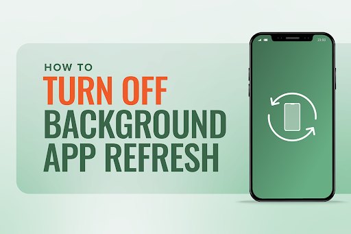 How to turn off background app refresh