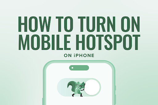 How to turn on mobile hotspot on iPhone