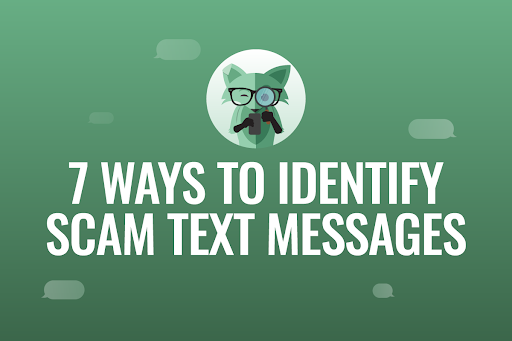 7 ways to identify scam text messages