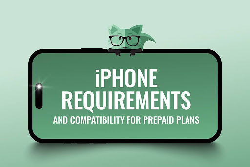 iPhone requirements and compatibility for prepaid plans