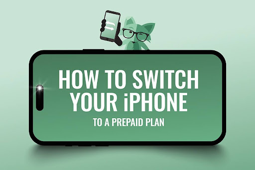 How to switch your iPhone to a prepaid plan